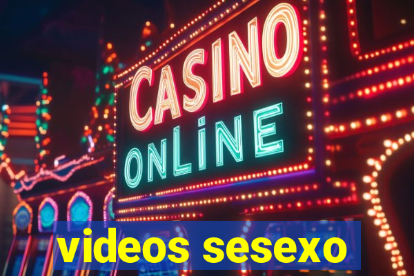 videos sesexo