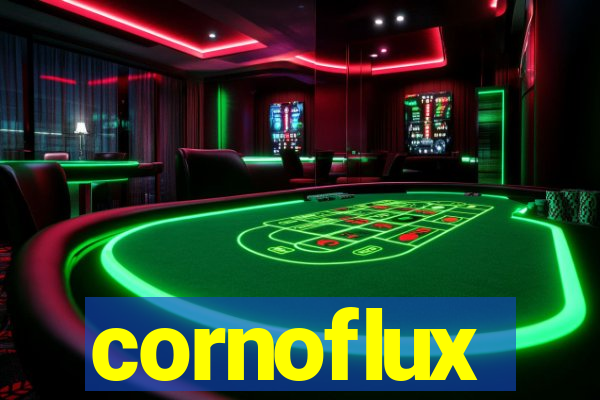 cornoflux