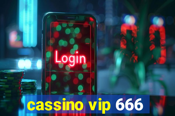 cassino vip 666