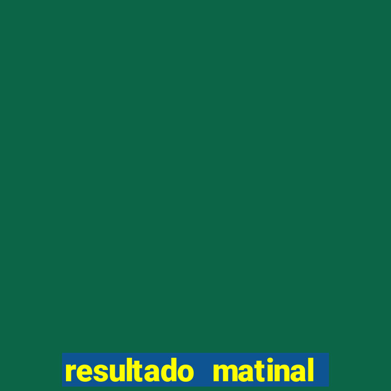 resultado matinal da preferida