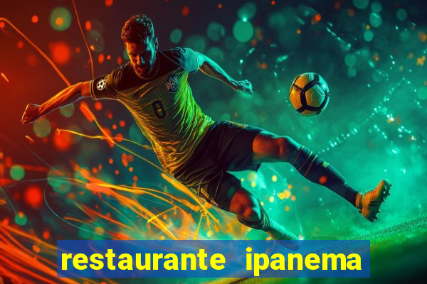 restaurante ipanema porto alegre