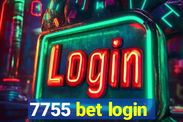 7755 bet login