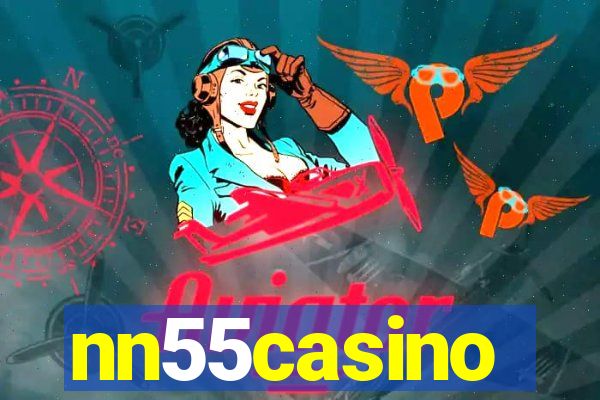 nn55casino