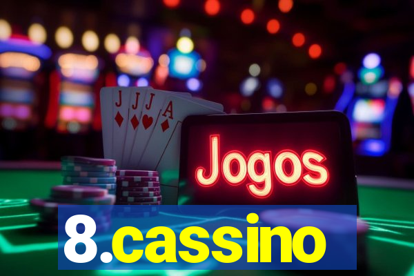 8.cassino