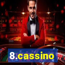 8.cassino