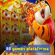 80 games plataforma