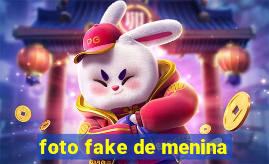 foto fake de menina