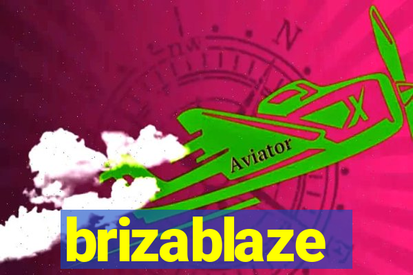 brizablaze