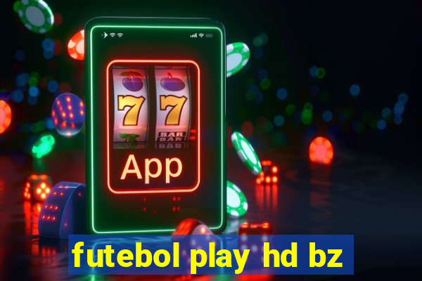 futebol play hd bz