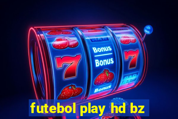 futebol play hd bz