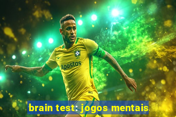 brain test: jogos mentais