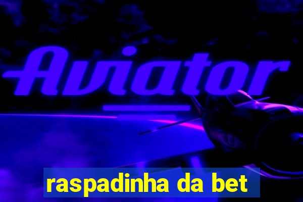 raspadinha da bet