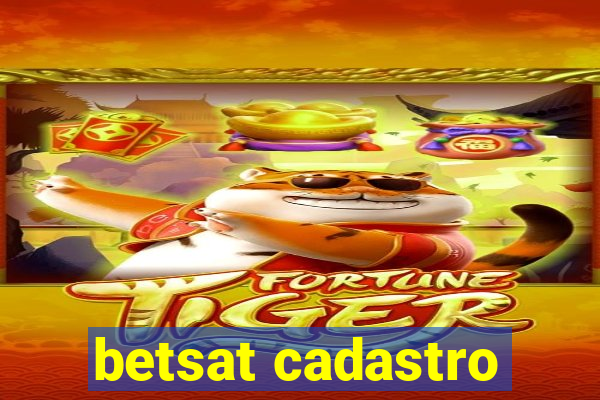 betsat cadastro