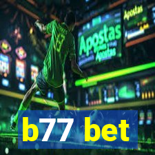 b77 bet