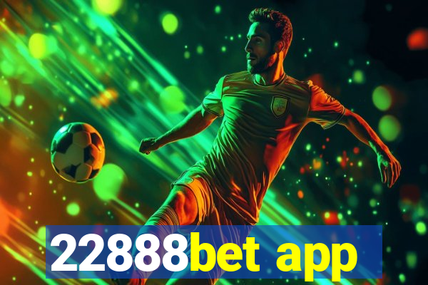 22888bet app