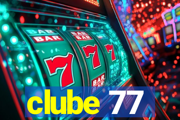 clube 77