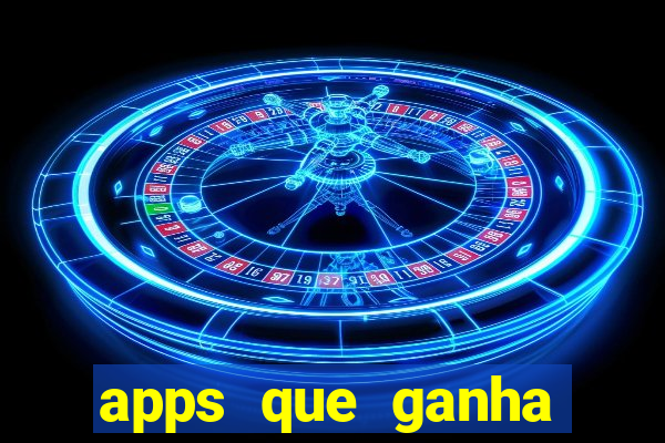 apps que ganha dinheiro jogando