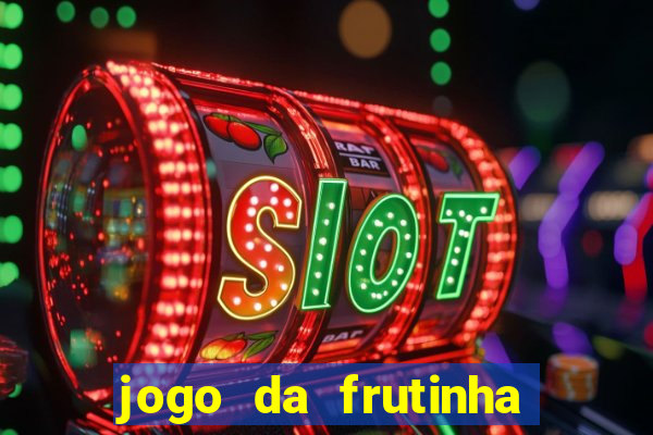 jogo da frutinha que paga no pix