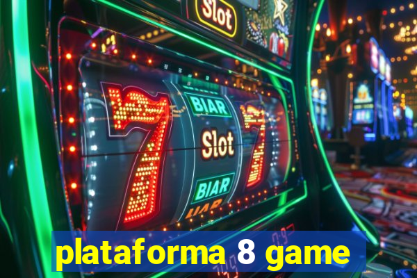 plataforma 8 game