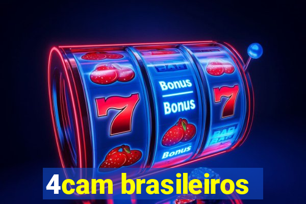 4cam brasileiros