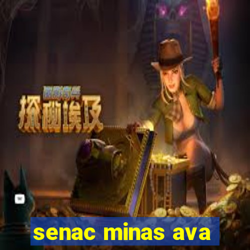 senac minas ava