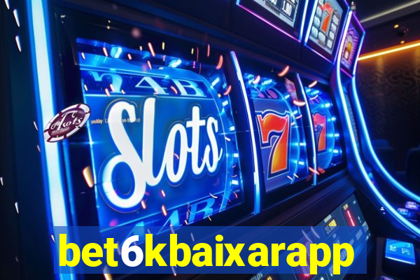 bet6kbaixarapp