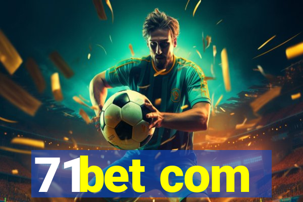 71bet com