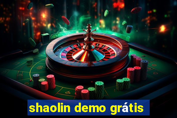 shaolin demo grátis