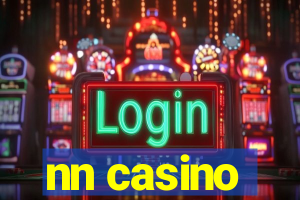 nn casino