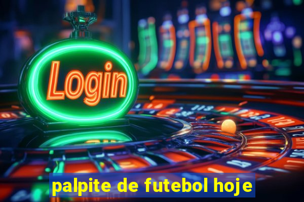 palpite de futebol hoje