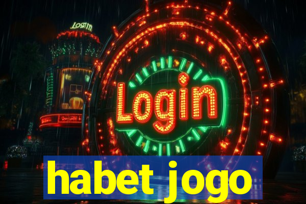 habet jogo