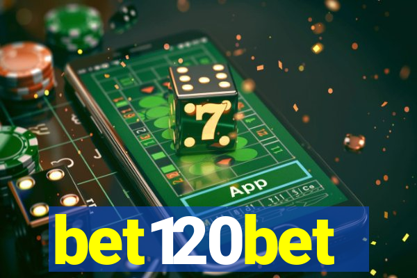 bet120bet