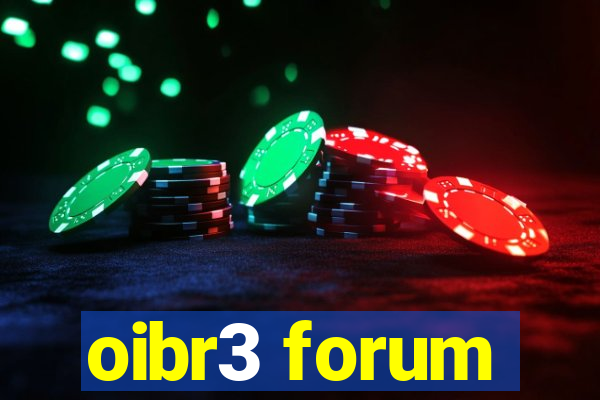 oibr3 forum