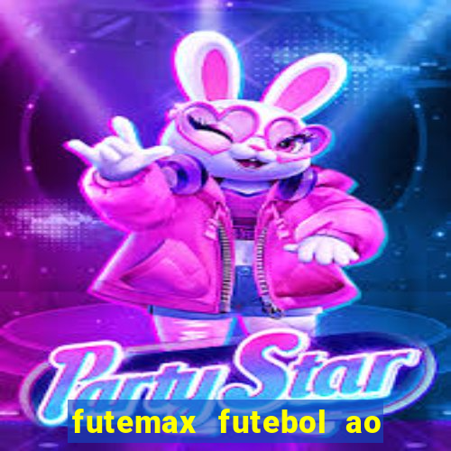 futemax futebol ao vivo sem anuncio