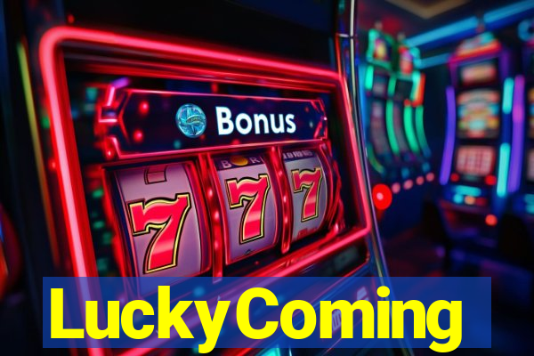 LuckyComing