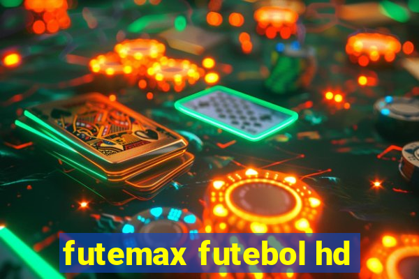 futemax futebol hd