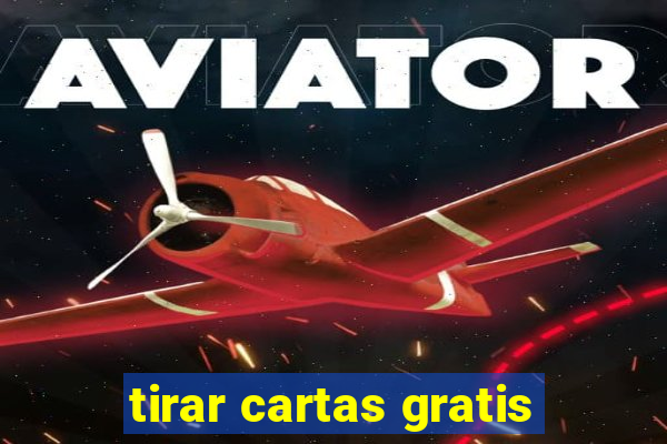 tirar cartas gratis