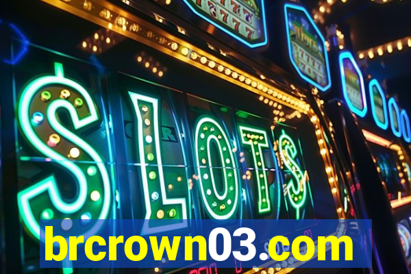 brcrown03.com