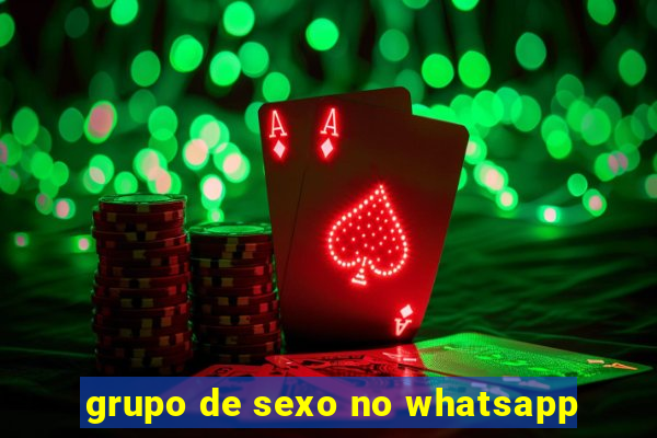 grupo de sexo no whatsapp