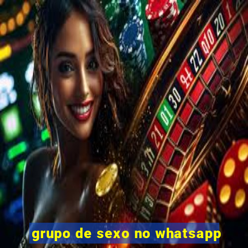 grupo de sexo no whatsapp