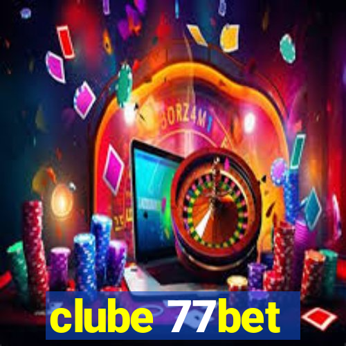 clube 77bet