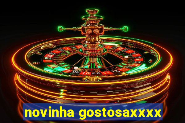 novinha gostosaxxxx