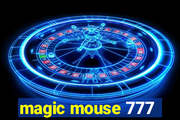 magic mouse 777