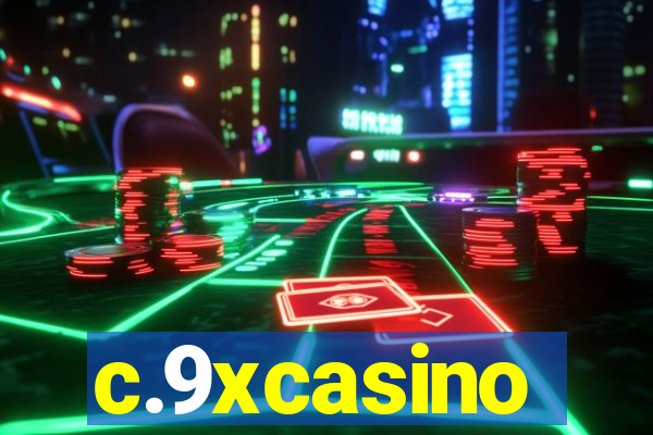 c.9xcasino