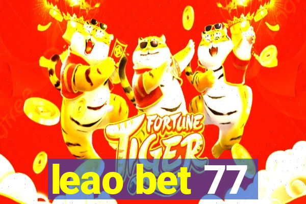 leao bet 77