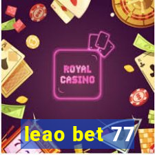 leao bet 77