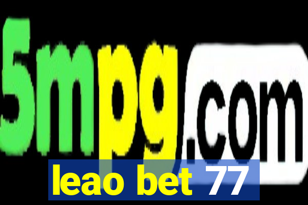 leao bet 77