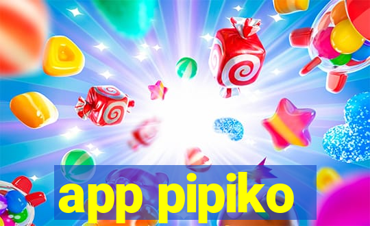 app pipiko