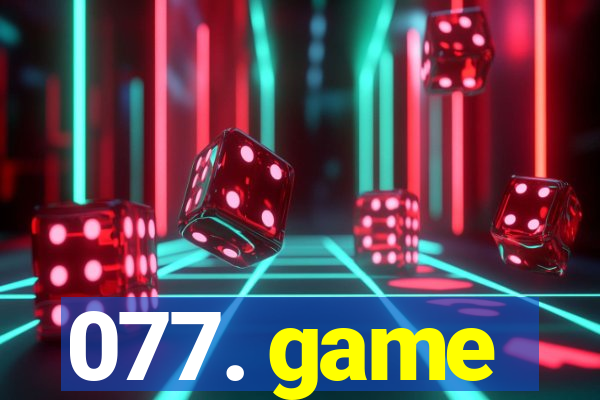 077. game