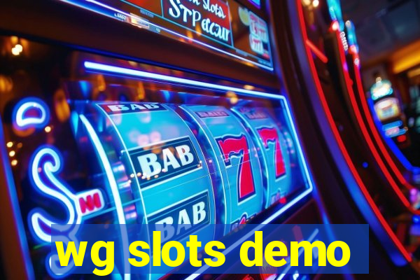 wg slots demo